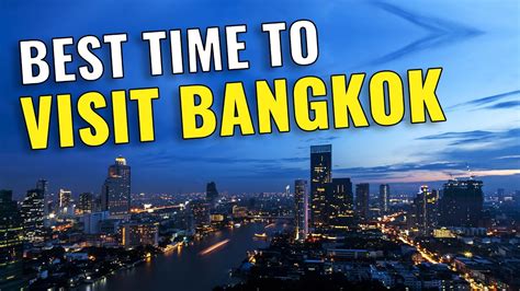 best time to visit asia|best month to visit bangkok.